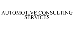 Mark drawing for AUTOMOTIVE CONSULTING SERVICES