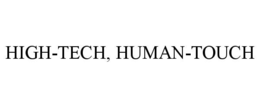 Mark drawing for HIGH-TECH, HUMAN-TOUCH