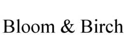Mark drawing for BLOOM & BIRCH