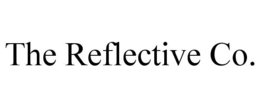 Mark drawing for THE REFLECTIVE CO.
