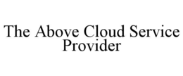 Mark drawing for THE ABOVE CLOUD SERVICE PROVIDER