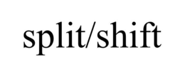 Mark drawing for SPLIT/SHIFT