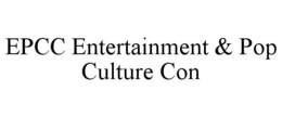 Mark drawing for EPCC ENTERTAINMENT & POP CULTURE CON