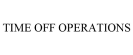 Mark drawing for TIME OFF OPERATIONS