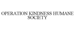 Mark drawing for OPERATION KINDNESS HUMANE SOCIETY