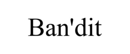 Mark drawing for BAN'DIT