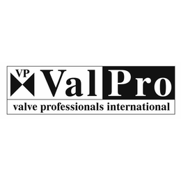 Mark drawing for VP VAL PRO VALVE PROFESSIONALS INTERNATIONAL