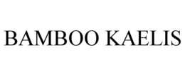 Mark drawing for BAMBOO KAELIS