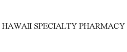 Mark drawing for HAWAII SPECIALTY PHARMACY