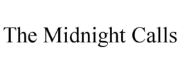 Mark drawing for THE MIDNIGHT CALLS