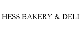 Mark drawing for HESS BAKERY & DELI