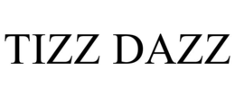 Mark drawing for TIZZ DAZZ
