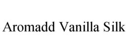 Mark drawing for AROMADD VANILLA SILK