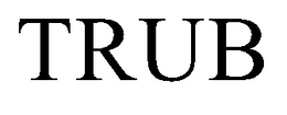 Mark drawing for TRUB