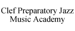Mark drawing for CLEF PREPARATORY JAZZ MUSIC ACADEMY