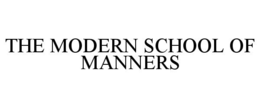Mark drawing for THE MODERN SCHOOL OF MANNERS