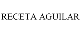 Mark drawing for RECETA AGUILAR