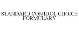 Mark drawing for STANDARD CONTROL CHOICE FORMULARY