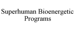 Mark drawing for SUPERHUMAN BIOENERGETIC PROGRAMS