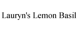 Mark drawing for LAURYN'S LEMON BASIL