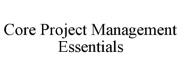 Mark drawing for CORE PROJECT MANAGEMENT ESSENTIALS