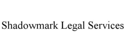 Mark drawing for SHADOWMARK LEGAL SERVICES