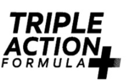 Mark drawing for TRIPLE ACTION FORMULA +