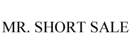 Mark drawing for MR. SHORT SALE