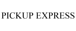 Mark drawing for PICKUP EXPRESS