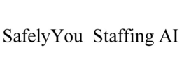 Mark drawing for SAFELYYOU  STAFFING AI