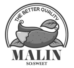 Mark drawing for THE BETTER QUALITY MALIN SO:SWEET