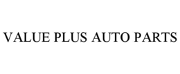 Mark drawing for VALUE PLUS AUTO PARTS