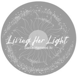 Mark drawing for LIVING HER LIGHT SADIA HAMEED LLC