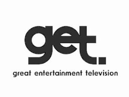 Mark drawing for GET. GREAT ENTERTAINMENT TELEVISION