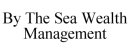 Mark drawing for BY THE SEA WEALTH MANAGEMENT