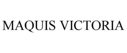 Mark drawing for MAQUIS VICTORIA