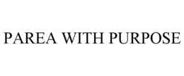 Mark drawing for PAREA WITH PURPOSE