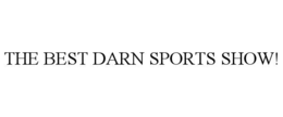 Mark drawing for THE BEST DARN SPORTS SHOW!