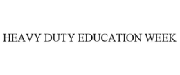 Mark drawing for HEAVY DUTY EDUCATION WEEK