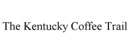 Mark drawing for THE KENTUCKY COFFEE TRAIL