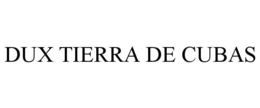 Mark drawing for DUX TIERRA DE CUBAS