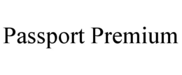 Mark drawing for PASSPORT PREMIUM