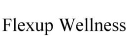Mark drawing for FLEXUP WELLNESS