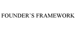 Mark drawing for FOUNDER’S FRAMEWORK