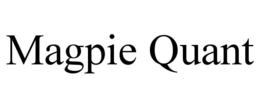 Mark drawing for MAGPIE QUANT