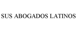 Mark drawing for SUS ABOGADOS LATINOS
