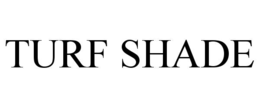 Mark drawing for TURF SHADE