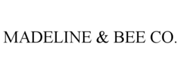 Mark drawing for MADELINE & BEE CO.