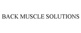 Mark drawing for BACK MUSCLE SOLUTIONS