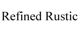 Mark drawing for REFINED RUSTIC